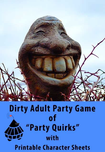 Party Quirks - Adult Party Game Version - Printable
